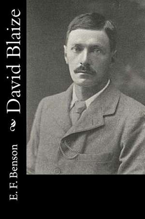 David Blaize de E. F. Benson