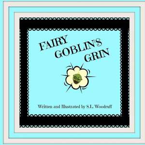 Fairy Goblin's Grin Version G de S. L. Woodruff