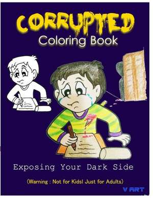 Corrupted Coloring Book de V. Art