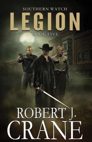 Legion de Robert J. Crane