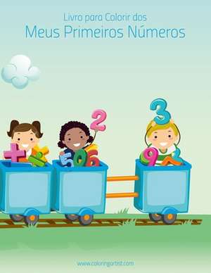 Livro Para Colorir DOS Meus Primeiros Numeros 1 de Nick Snels