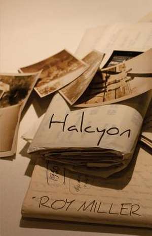 Halcyon de Roy Miller