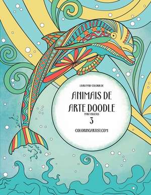 Livro Para Colorir de Animais de Arte Doodle Para Adultos 3 de Nick Snels