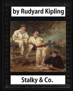 Stalky & Co. (1899), by Rudyard Kipling (Oxford World Classics) de Rudyard Kipling