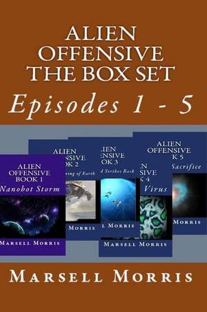 Alien Offensive - All Five Stories de Marsell Morris