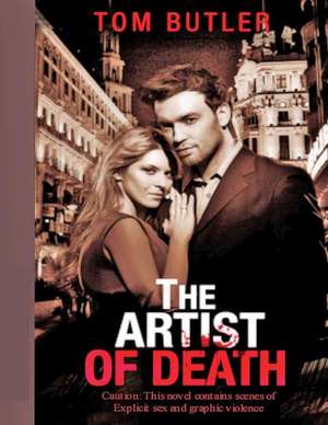 The Artist of Death de Tom Butler