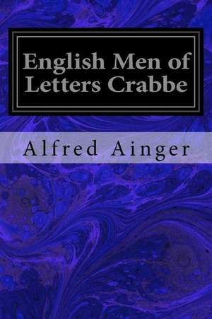 English Men of Letters Crabbe de Alfred Ainger