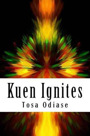 Kuen Ignites de Tosa Moses Odiase