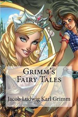 Grimm's Fairy Tales de Jacob Ludwig Karl Grimm