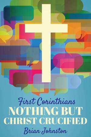 First Corinthians de Brian Johnston