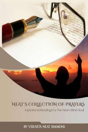 Neat's Collection of Prayers de Vernita Neat Simmons