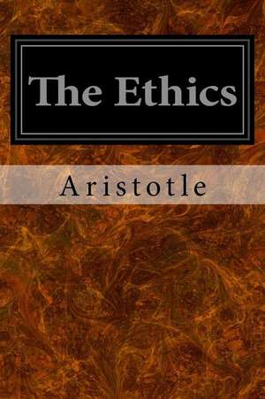 The Ethics de Aristotle