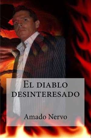 El Diablo Desinteresado de Amado Nervo