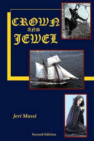 Crown and Jewel de Jeri Massi