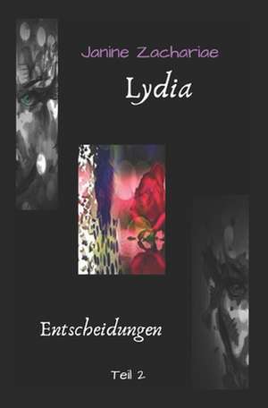 Lydia 2 - 2. Auflage de Janine Zachariae