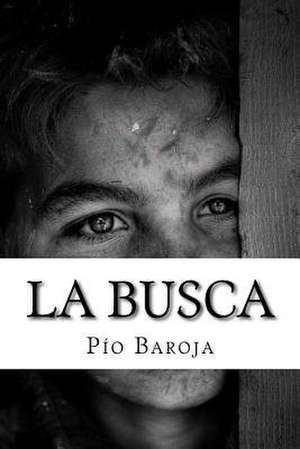 La Busca de Pio Baroja