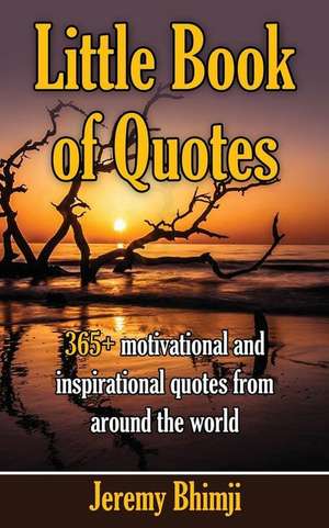 Little Book of Quotes de Jeremy Bhimji