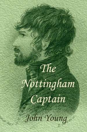 The Nottingham Captain de John Young