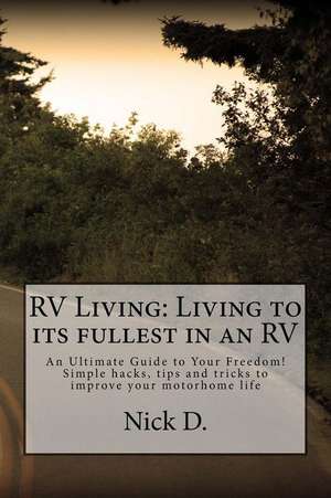 RV Living de Nick D