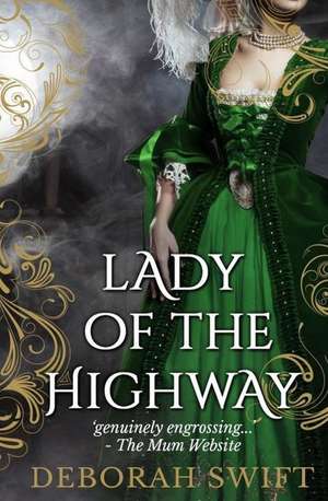 Lady of the Highway de Deborah Swift