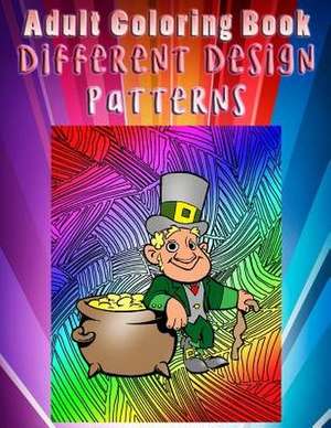 Adult Coloring Book Different Design Patterns de William Phifer