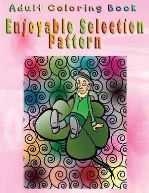 Adult Coloring Book Enjoyable Selection Pattern de Solomon Manzo