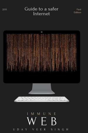 Immune Web de Uday Veer Singh