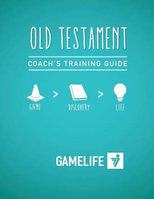 Coach's Training Guide - Old Testament de Bosler, Dj