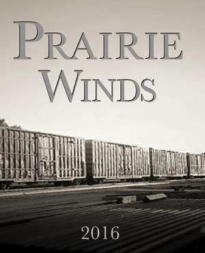 Prairie Winds 2016 de Ymker, Lydia