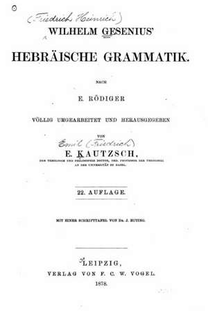 Wilhelm Gesenius' Hebraische Grammatik de Wilhelm Gesenius