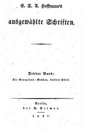 Ausgewahlte Schriften de E. T. a. Hoffmann