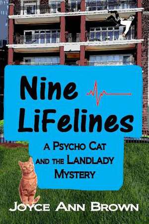 Nine Lifelines de Joyce Ann Brown