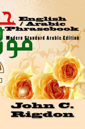 English / Arabic Phrasebook de John C. Rigdon