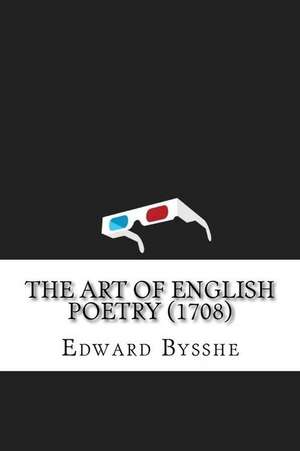 The Art of English Poetry (1708) de Edward Bysshe