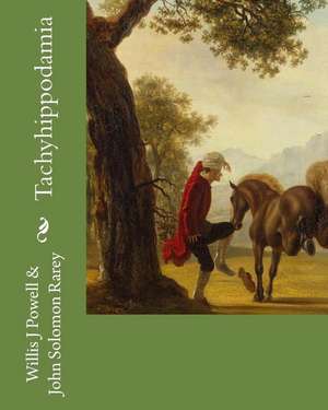 Tachyhippodamia de MR Willis J. Powell