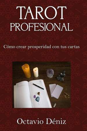 Tarot Profesional de Octavio Deniz