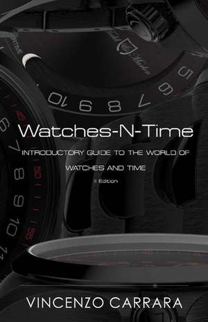 Watches-N-Time de Vincenzo Carrara