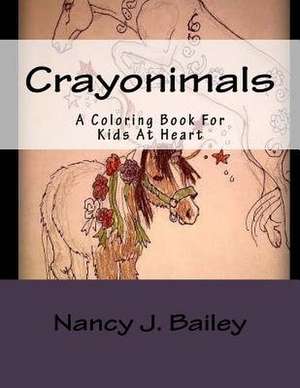 Crayonimals de Nancy J. Bailey