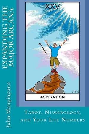 Expanding the Major Arcana de John Mangiapane