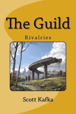 The Guild de MR Scott Kafka