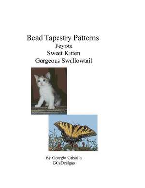 Bead Tapestry Patterns Peyote Sweet Kitten Gorgeous Swallowtail de Georgia Grisolia