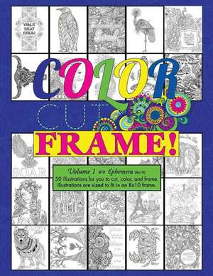 Color, Cut, Frame, Volume 1, Ephemera de Stephanie Anderson