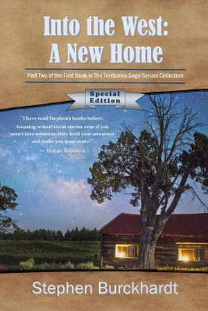 Into the West de Stephen Burckhardt