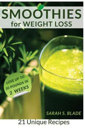 Smoothies for Weight Loss de Irene S. Marleen