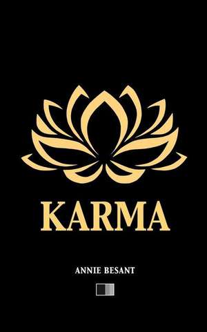 Karma (Edicion En Espanol) de Annie Besant