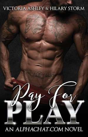 Pay for Play de Victoria Ashley