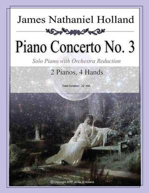 Piano Concerto No. 3 de James Nathaniel Holland