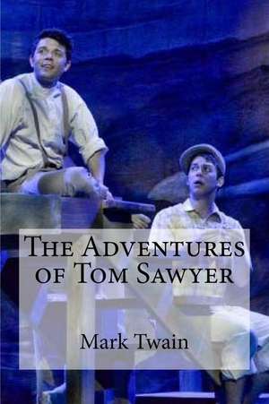 The Adventures of Tom Sawyer de Mark Twain