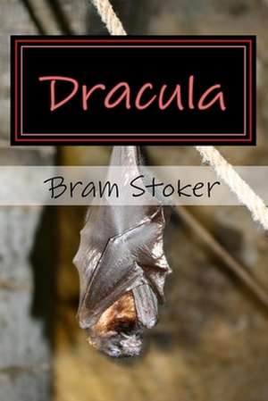 Dracula de Bram Stoker