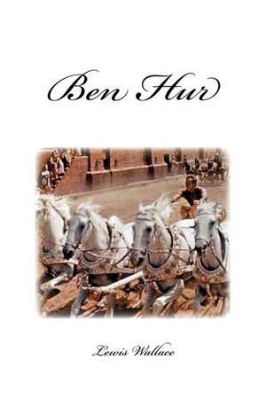 Ben Hur de Lewis Wallace